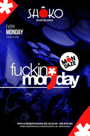 FUCKING MONDAY BY SHÔKO MONDAZE - Monday, 14.9.2026