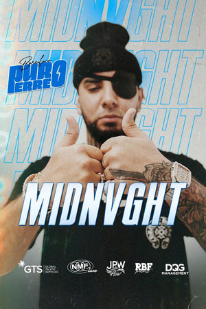 MIDNVGHT - PURO PERREO  Thursday, 9.4.2026