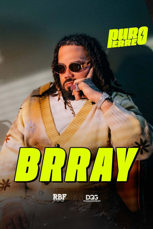 BRRAY - PURO PERREO